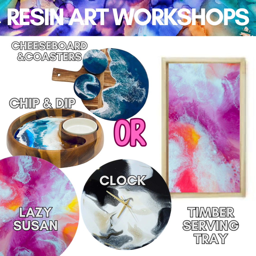 Dubbo Resin Pick Your Project 7th February *Deposit only*