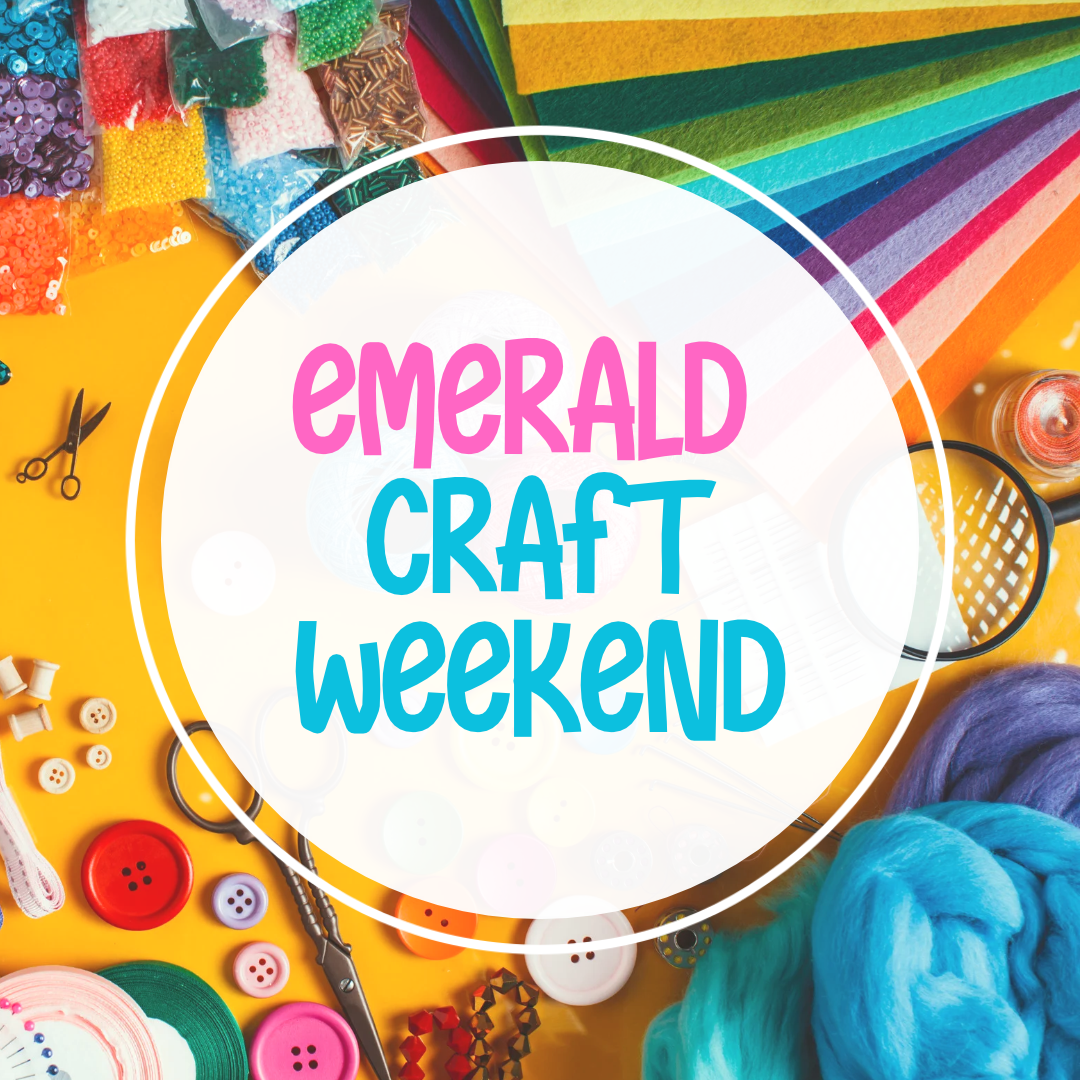 Emerald Craft Weekend 7th & 8th November 2026