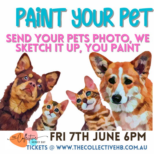 Paint your Pet Workshop Paint and Sip - 7th June 2024 (BYO)