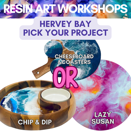 Hervey Bay Resin Pick Your Project 31st January 2026