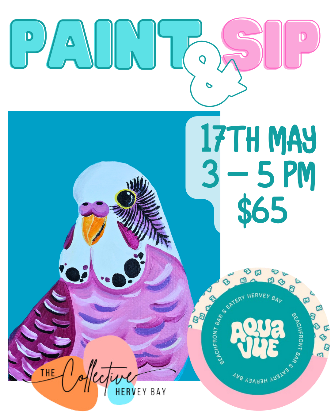 Paint & Sip Budgie @ Aqua Vue - Sat 17th May