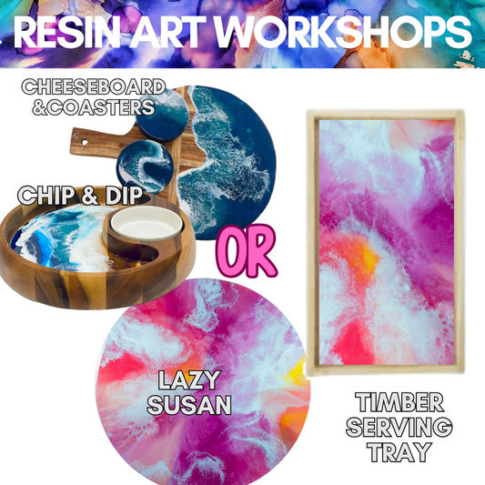 Dubbo Resin Pick Your Project 7th February *Deposit only*